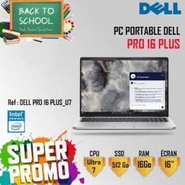 Pc Portable Dell Pro 16 Plus Ultra 7 13Gén 16Go 512Go SSD Windows 11 Pro